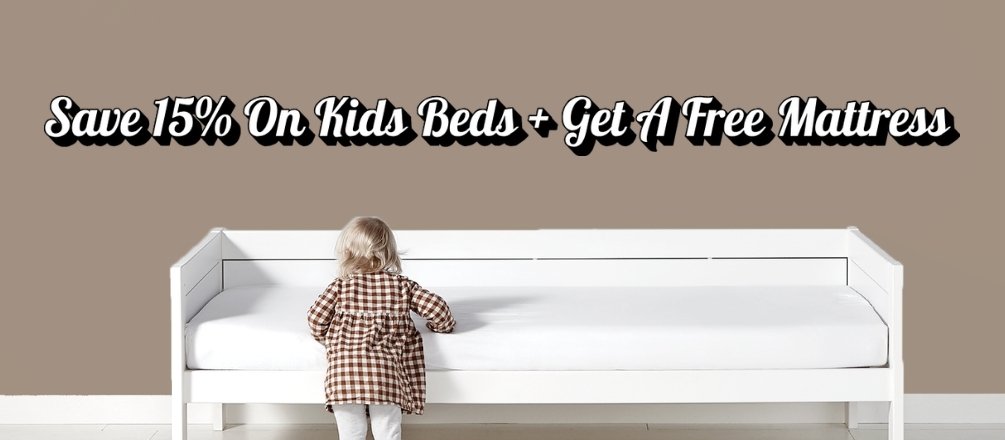 Save 15% On Kids Bed + Get A Free Mattress
