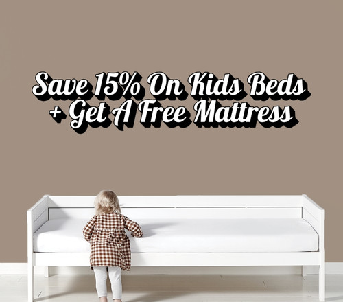 Save 15% On Kids Bed + Get A Free Mattress